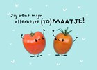 vriendschap kaart klassiek jij bent mijn allerbeste tomaatje